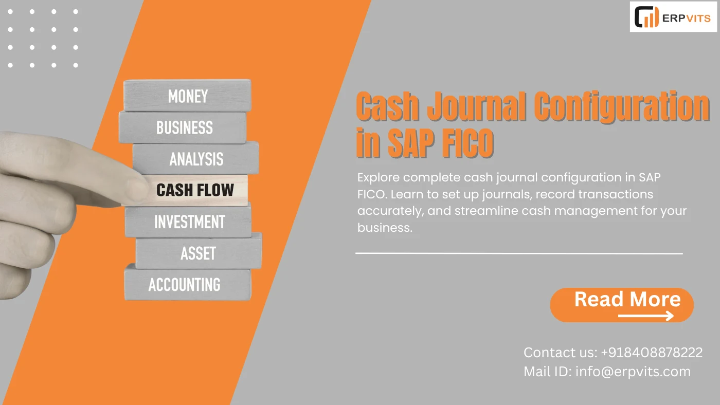 Step-by-Step Cash Journal Configuration in SAP FICO